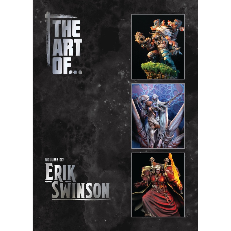 THE ART OF... Volume Seven - Erik Swinson