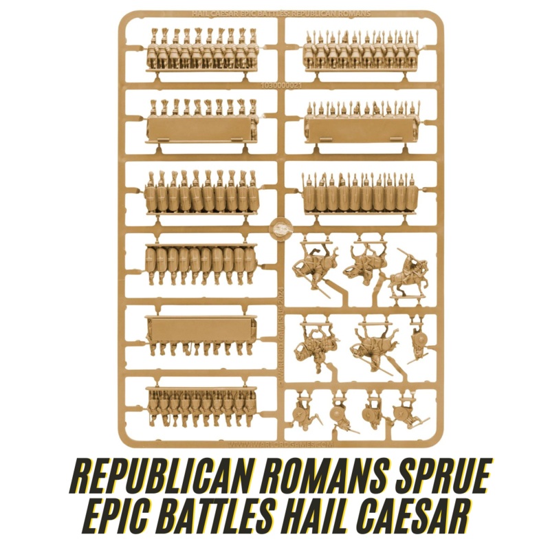 Hail Caesar Epic Battles: Republican Roman sprue