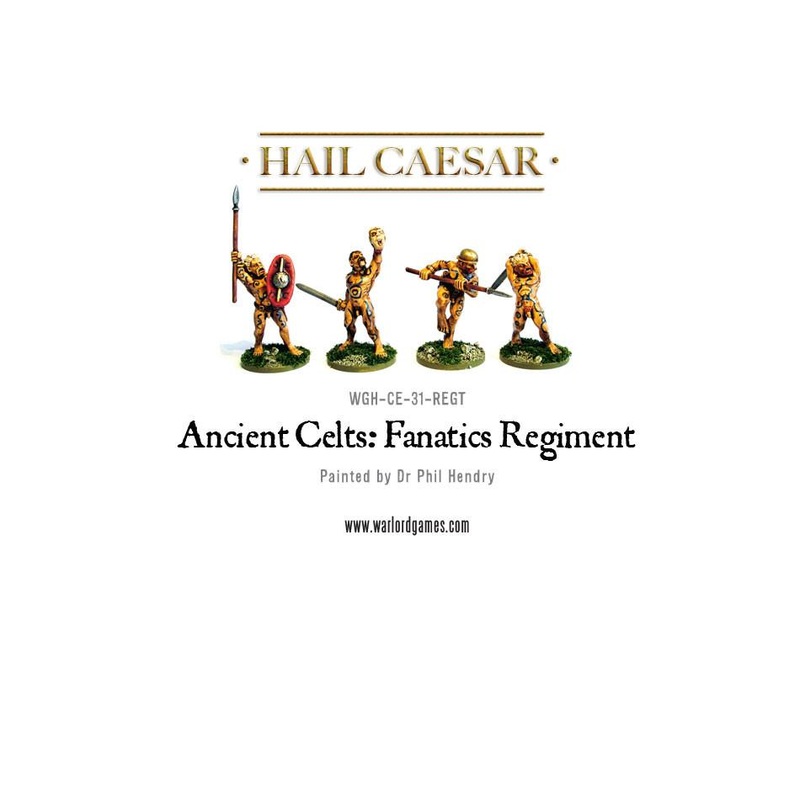 Ancient Celts: Fanatic Regiment