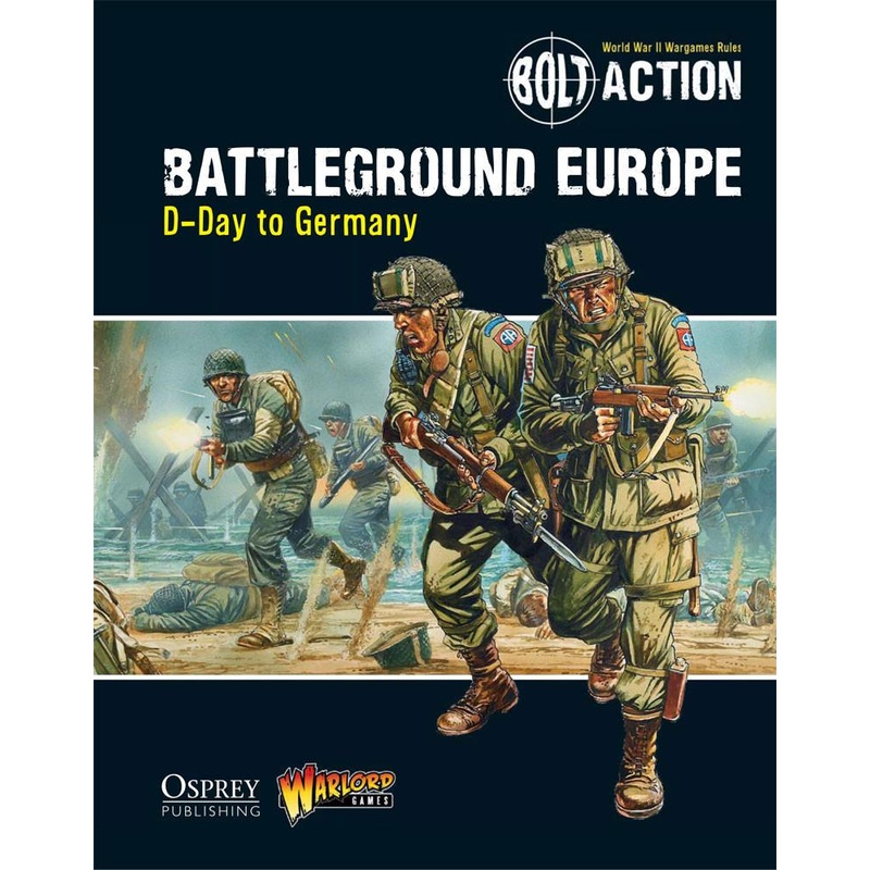 Digital Battleground Europe: D-Day to Germany - Bolt Action Theatre Book PDF