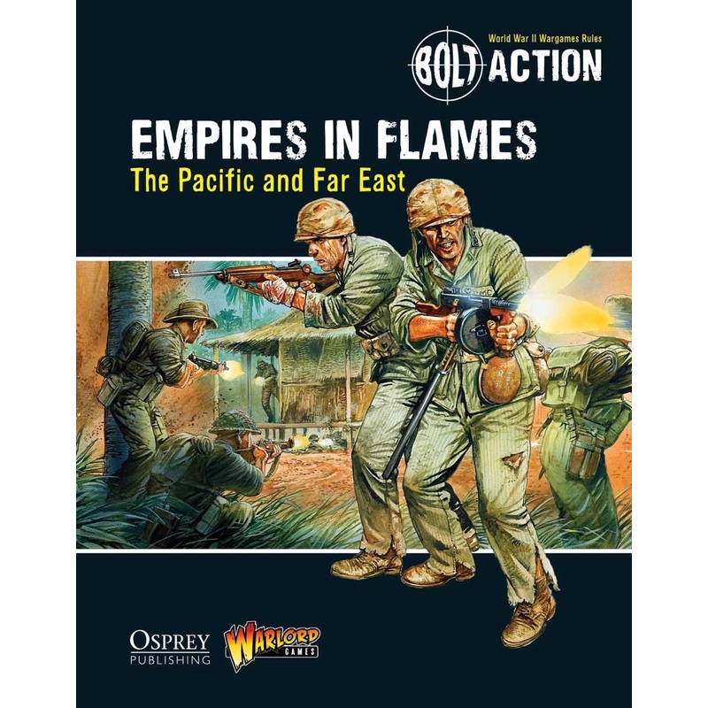 Digital Empires in Flames: The Pacific and the Far East - Bolt Action Theatre Book PDF