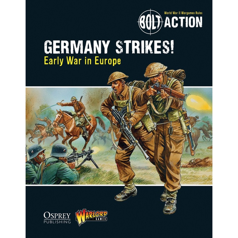 Digital Germany Strikes!: Early War in Europe - Bolt Action Theatre Book PDF