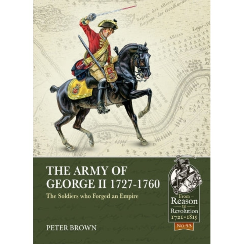 The Army of George II 1727-1760