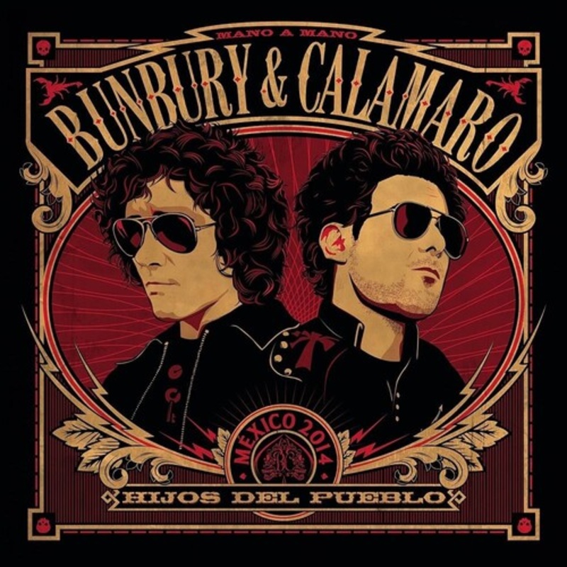 Bunbury & Calamaro - Hijos Del Pueblo
