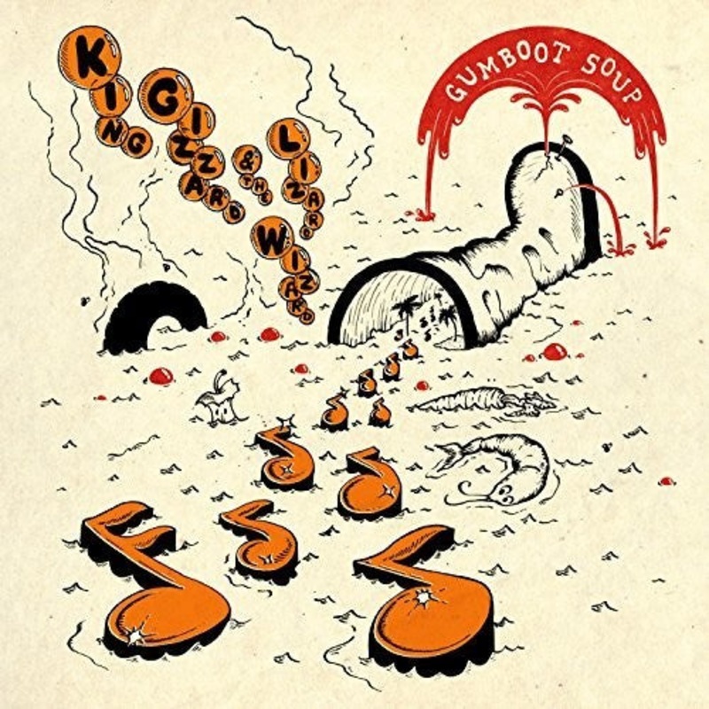 King Gizzard & the Lizard Wizard - Gumboot Soup