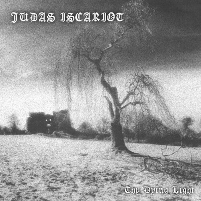 Judas Iscariot - Thy Dying Light