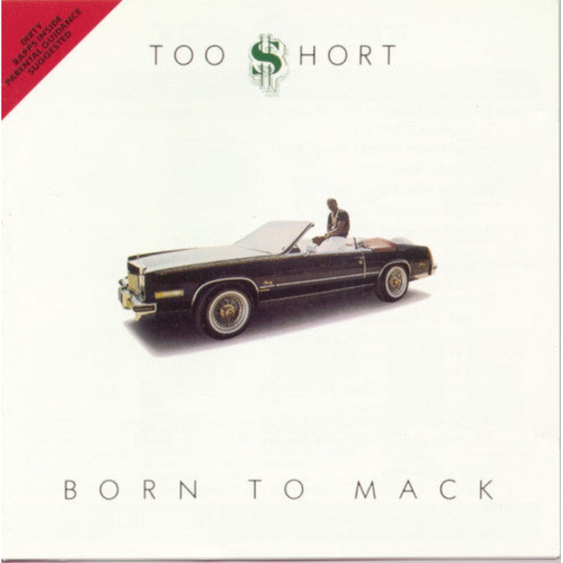Too Short - Born to Mack