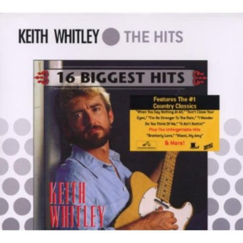 Keith Whitley - 16 Biggest Hits
