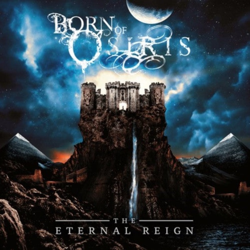 Born of Osiris - The Eternal Reign
