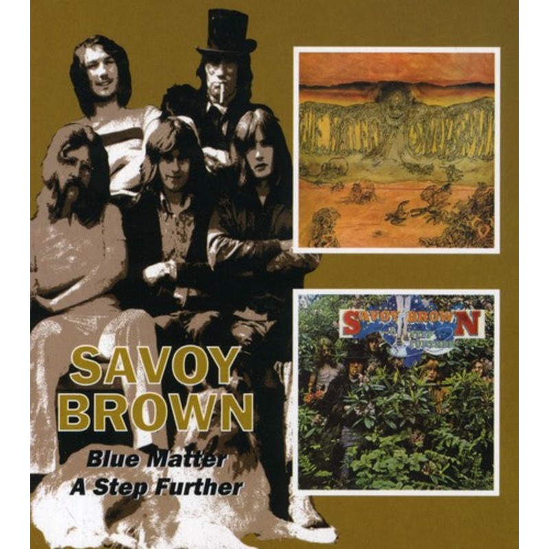 Savoy Brown - Blue Matter/A Step Further