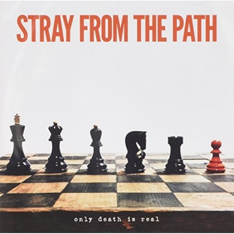Stray From the Path - Only Death Is Real