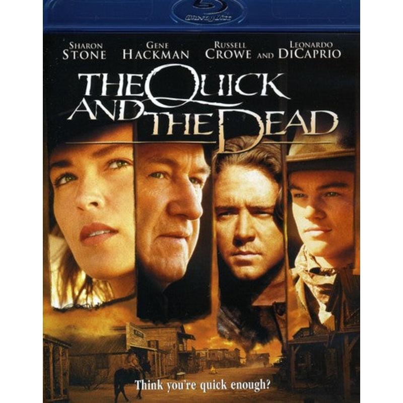 the Quick and the Dead