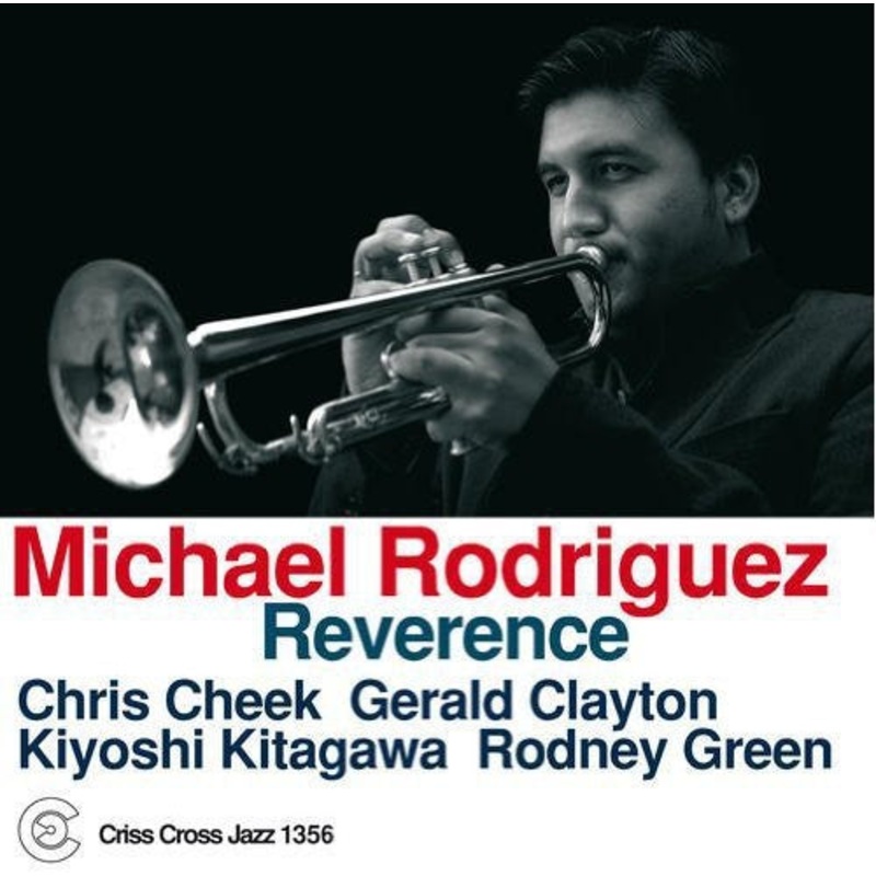 Michael Rodriguez - Reverence