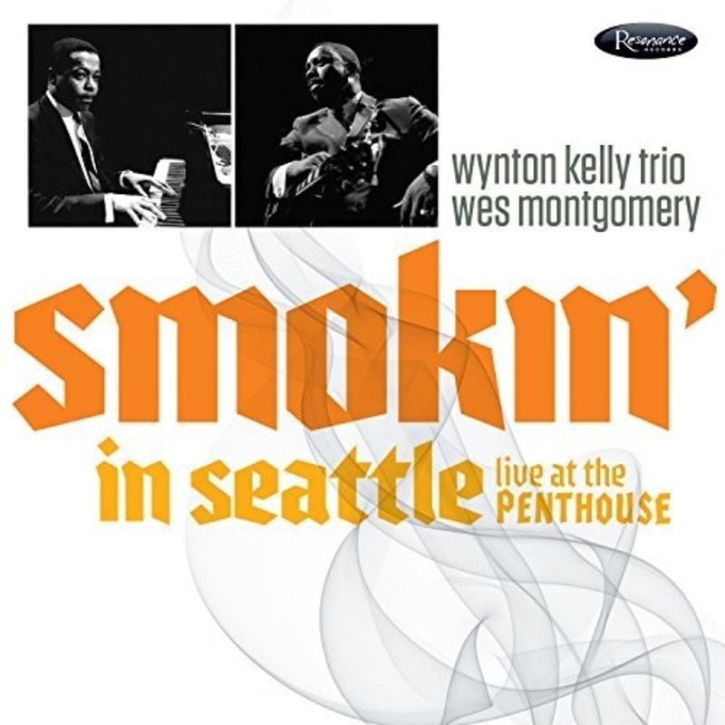 Wynton Kelly Trio - Smokin' In Seattle: Live At The Penthouse (1966)