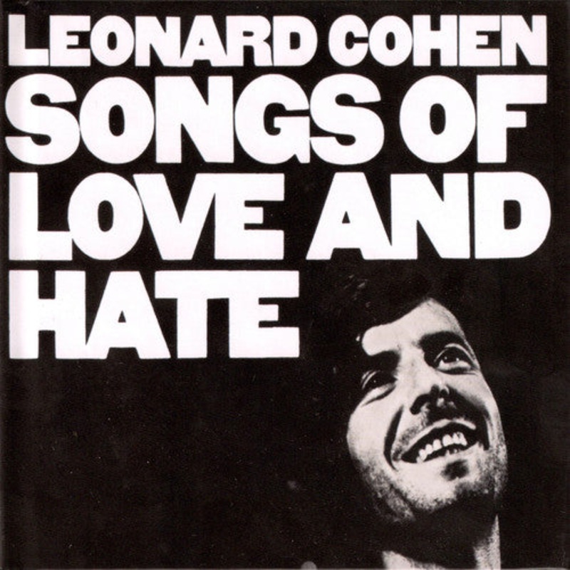 Leonard Cohen - Songs of Love & Hate
