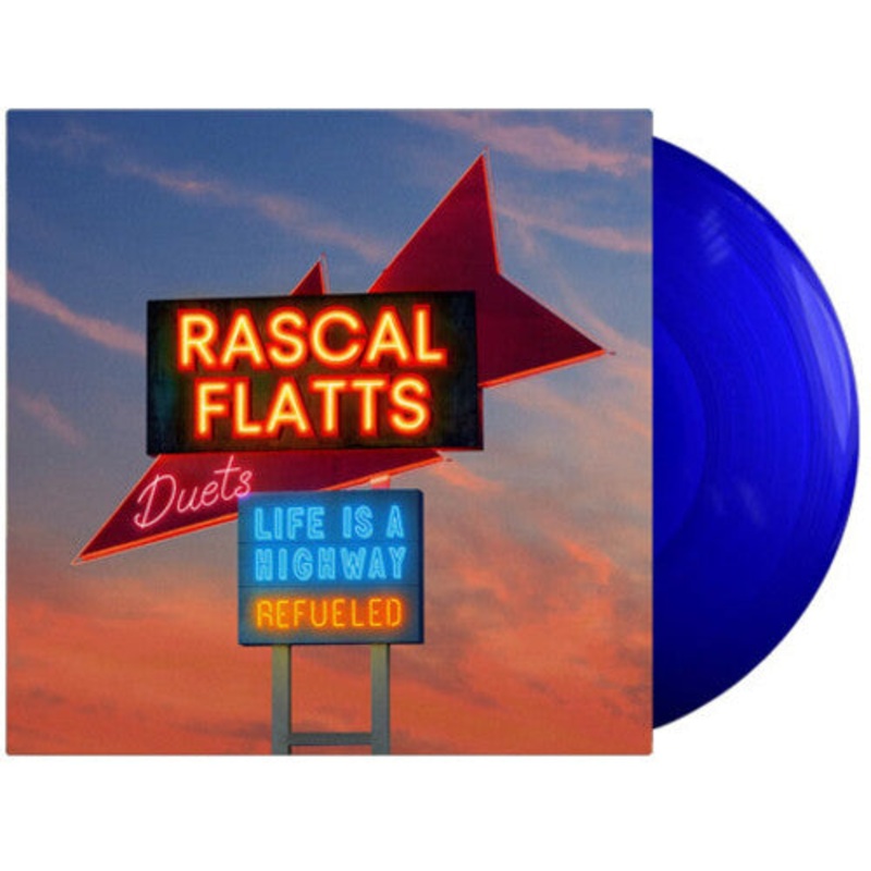 Rascal Flatts - Life Is A Highway: Refueled Duets