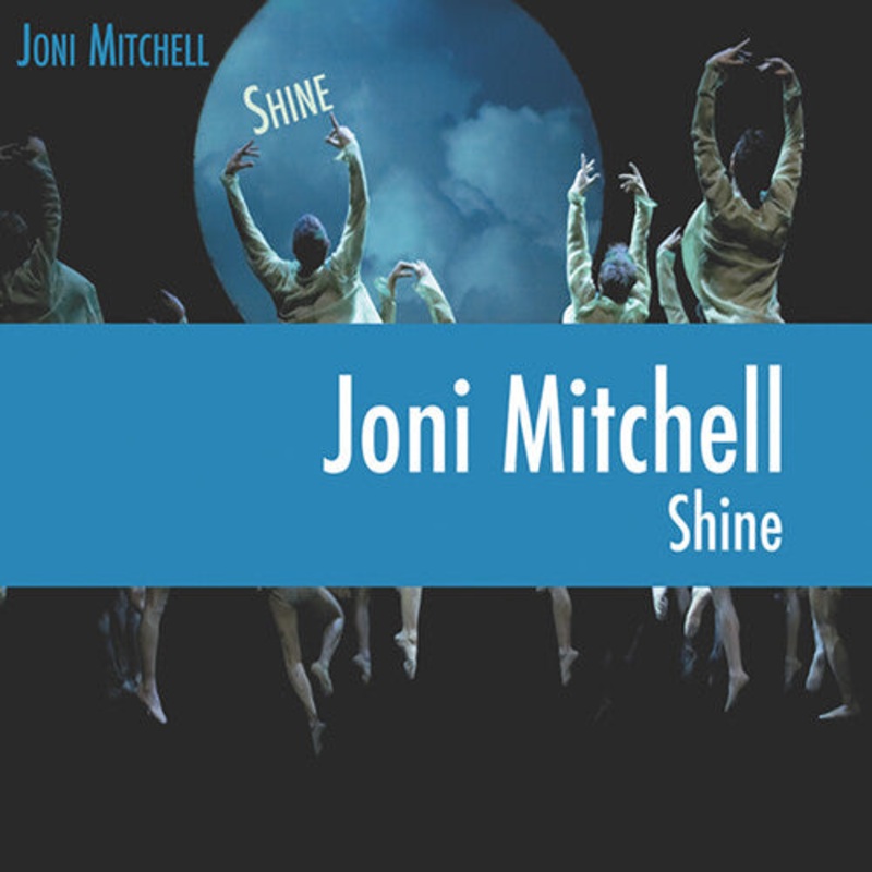 Joni Mitchell - Shine