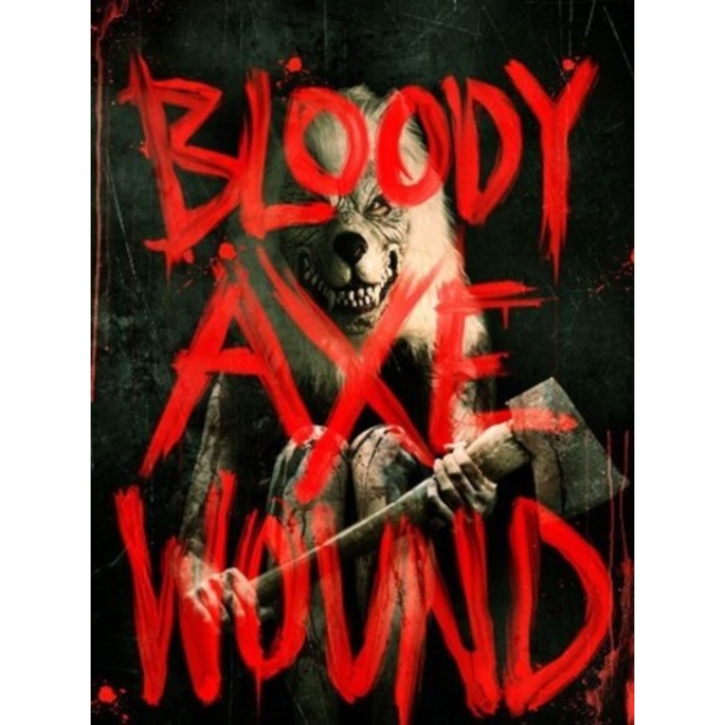 Bloody Axe Wound