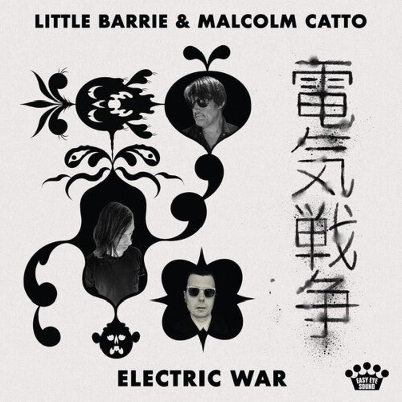 Little Barrie/ Malcolm Catto - Electric War