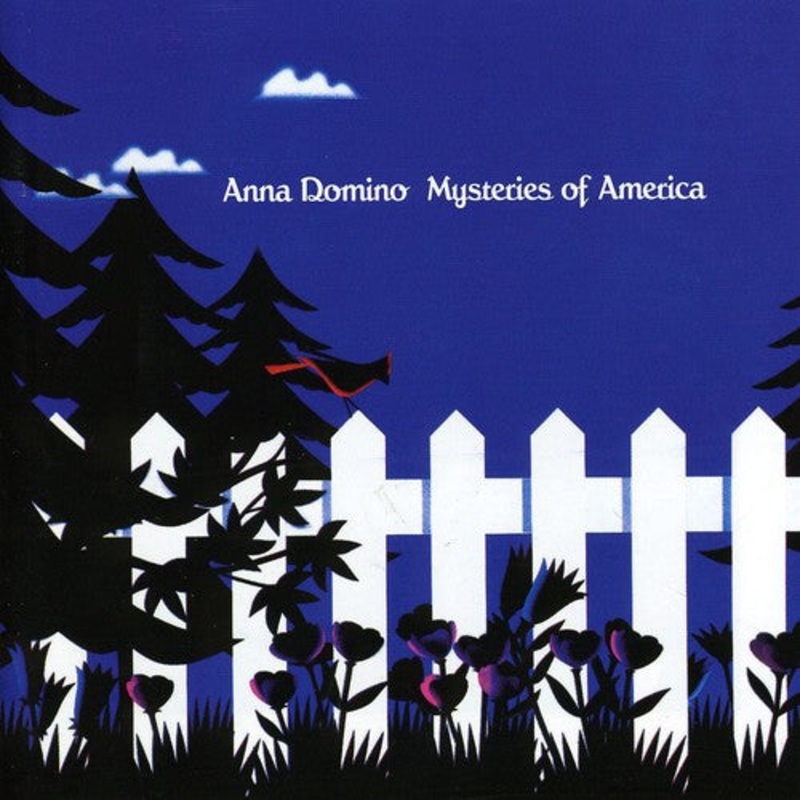 Anna Domino - Mysteries Of America/Colouring The Edge
