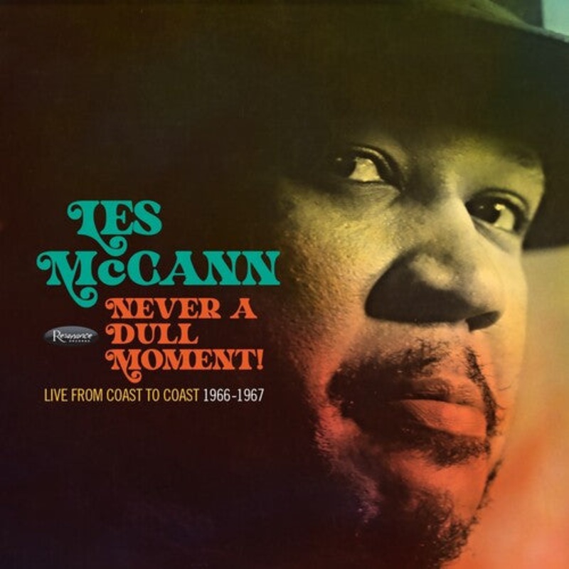 Les McCann - Never A Dull Moment! Live From Coast To Coast (1966-67)