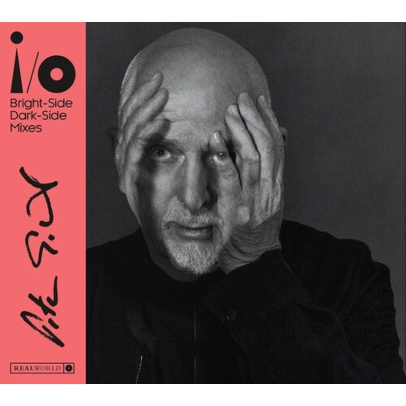 Peter Gabriel - i/o (Bright-Side Mix, Dark-Side Mix)