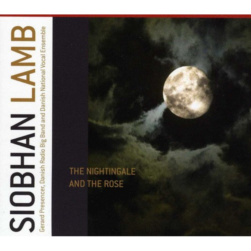 Siobhan Lamb - Nightingale and The Rose