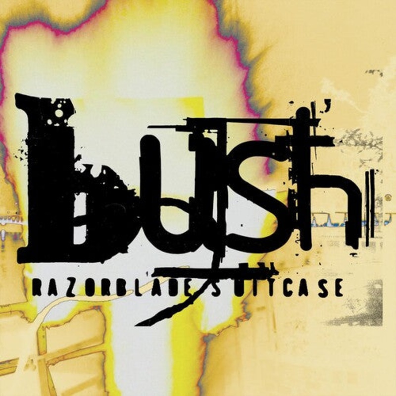 Bush - Razorblade Suitcase  In Addition (20th Anniversary Edition)