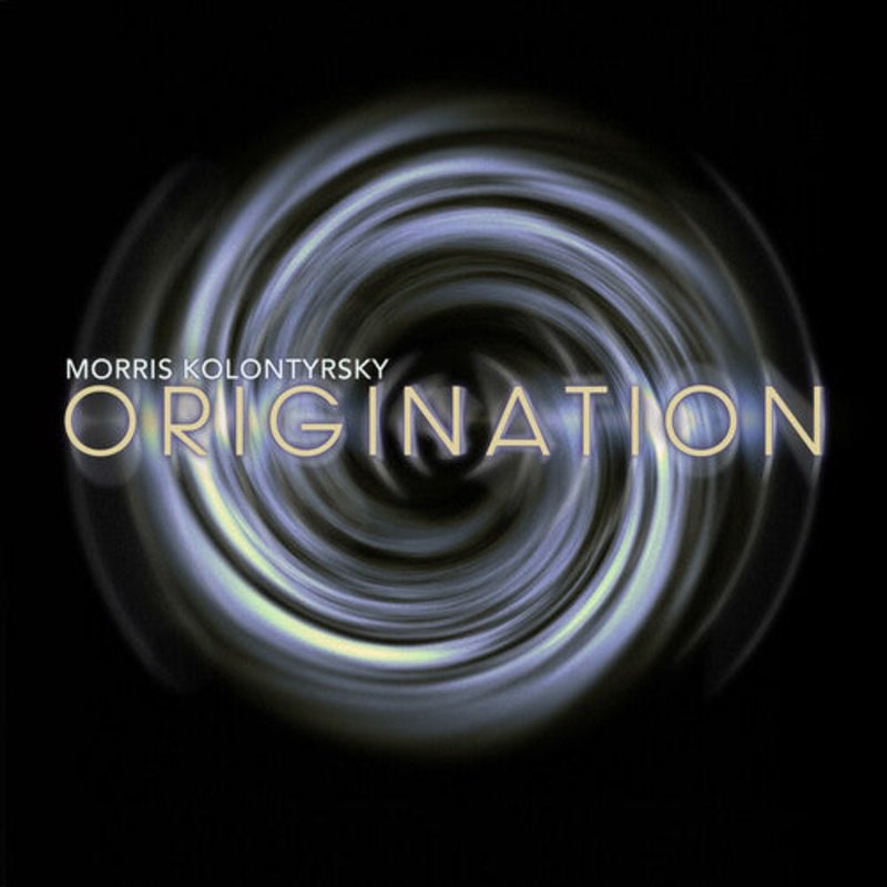 Morris Kolontyrsky - Origination
