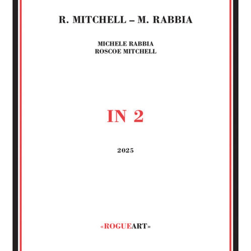 Roscoe Mitchell / Michele Rabbia - In 2