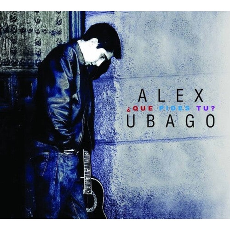 Alex Ubago - Que Pides Tu