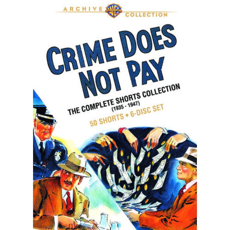 Crime Does Not Pay: The Complete Shorts Collection 1935-1947