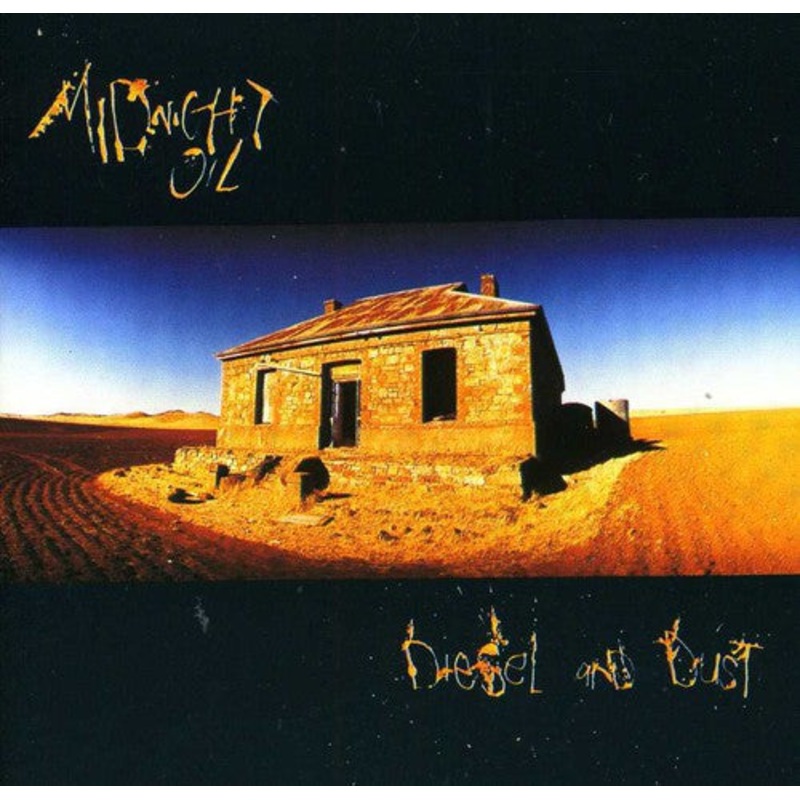 Midnight Oil - Diesel & Dust