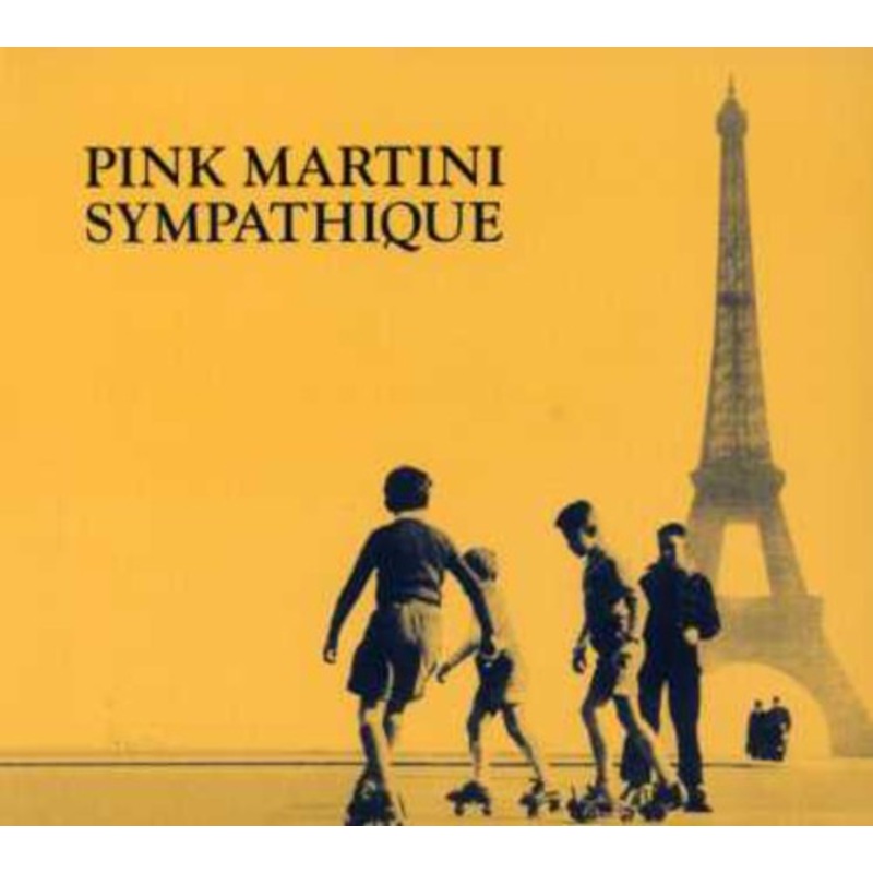 Pink Martini - Sympathique