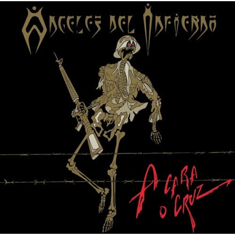 Angeles Del Infierno - A Cara O Cruz