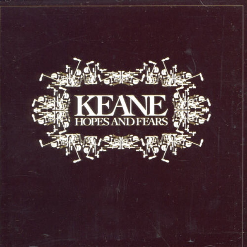Keane - Hopes & Fears