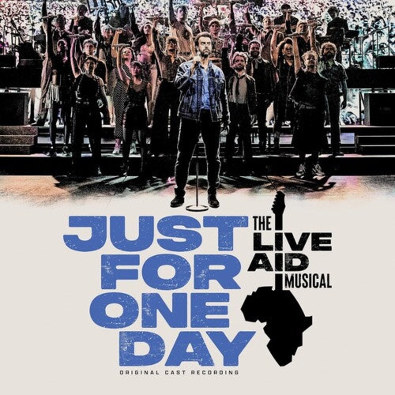Just for One Day: The Live Aid Musical/ Various - Just For One Day: The Live Aid Musical / Various