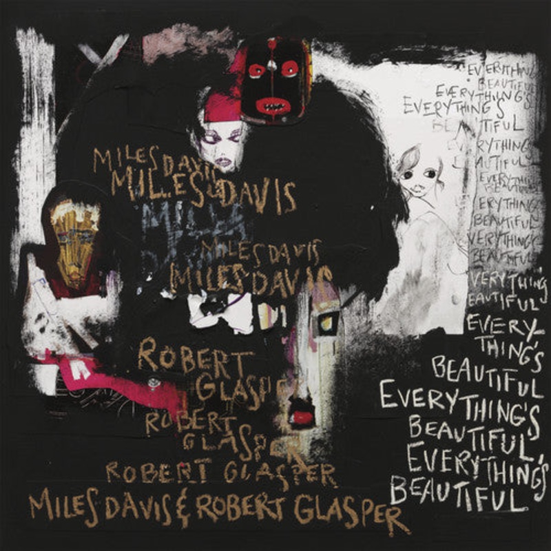 Miles Davis / Robert Glasper - Everything's Beautiful