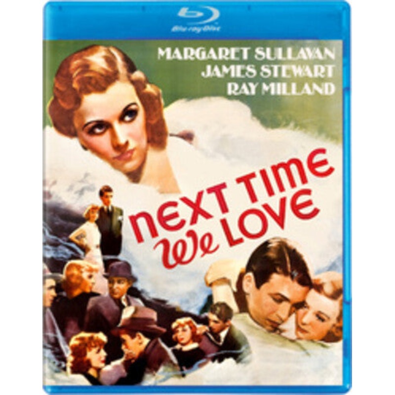 Next Time We Love