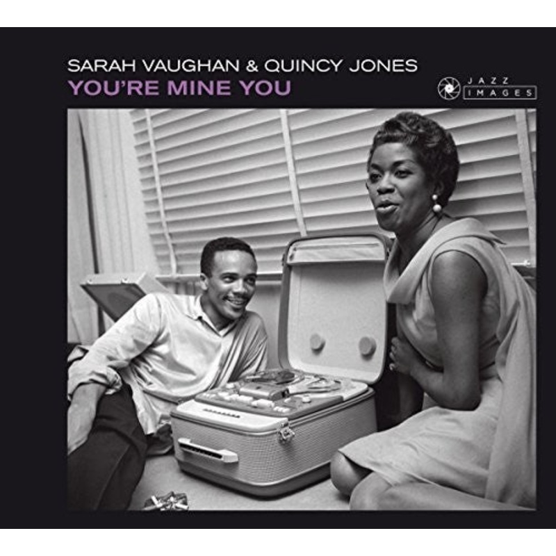 Sarah Vaughan / Quincy Jones - You're Mine You