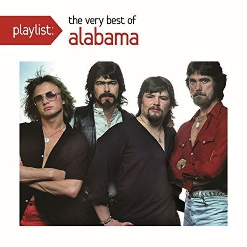 Alabama - Playlist: The Very Best of Alabama