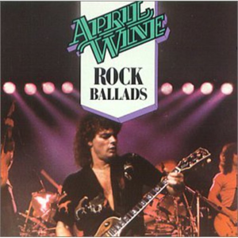 April Wine - Rock Ballads (can)