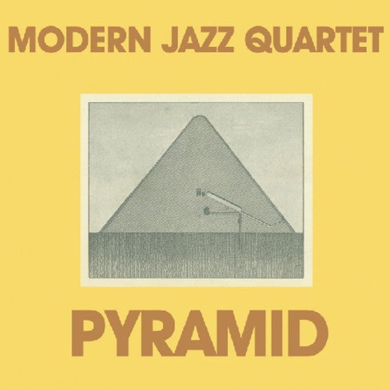 The Modern Jazz Quartet - Pyramid