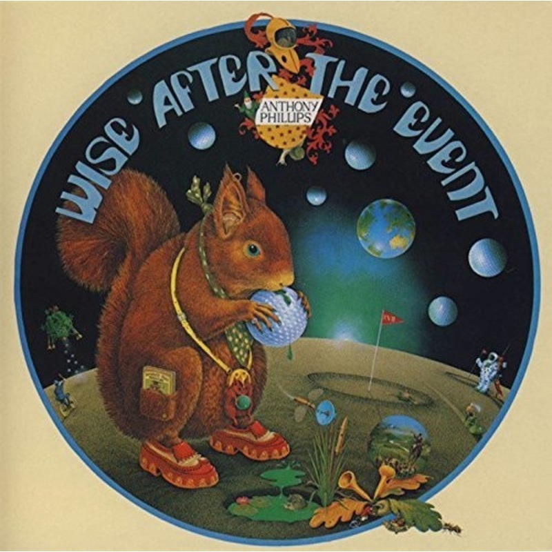 Anthony Phillips - Wise After The