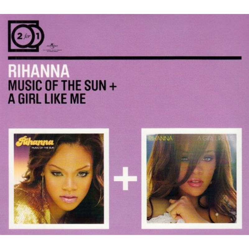 Rihanna - Music of the Sun / Girl Like Me