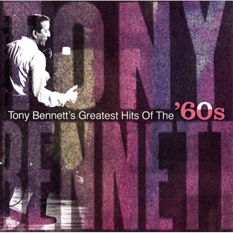 Tony Bennett - Hits of the 60s