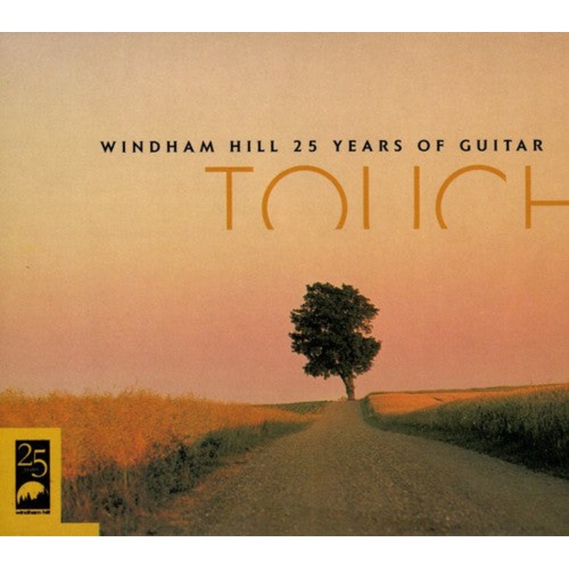 Various - Touch: Windham Hill 25 Years Of Guitar