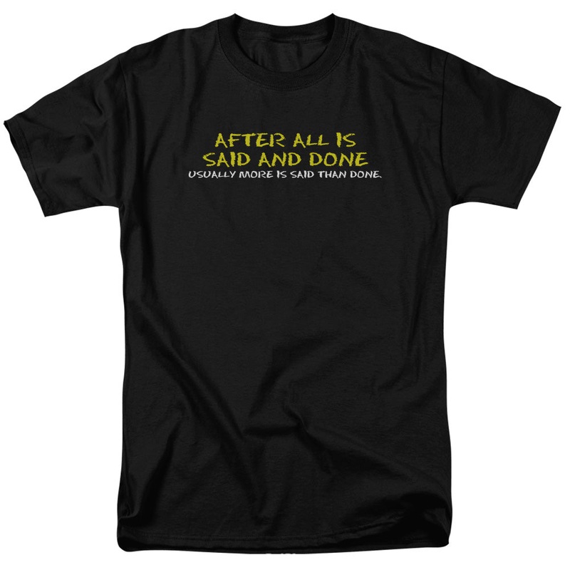 Said And Done - Short Sleeve Adult 18 - 1 - Black T-shirt