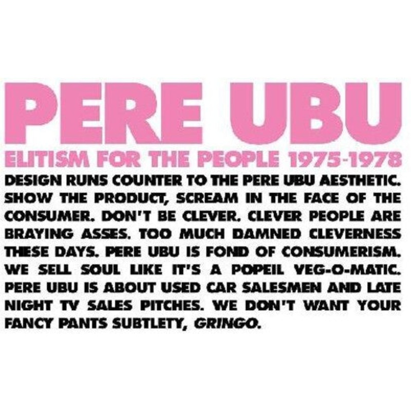 Pere Ubu - Elitism For The People: 1975-1978