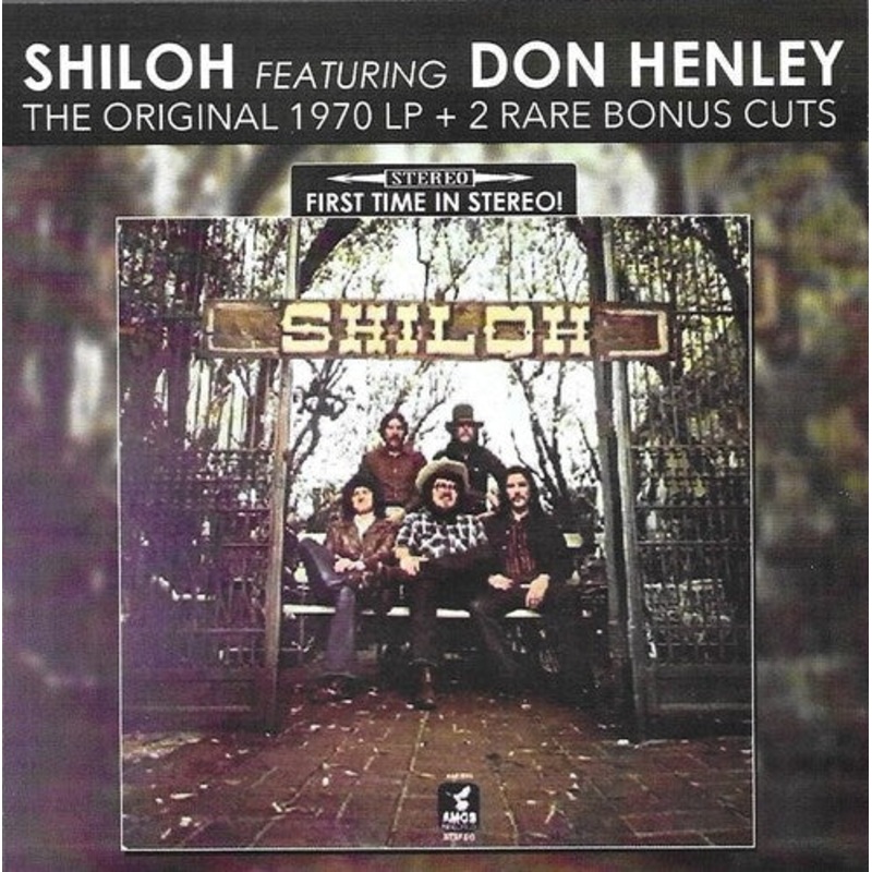Shiloh - Shiloh (featuring Don Henley)-Original 1970 LP + 2 Rare Bonus Cuts